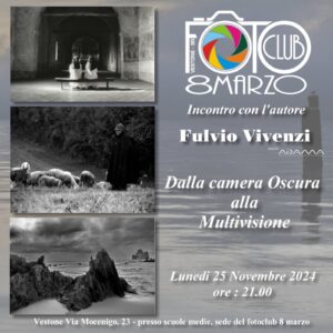 Autore Fulvio Vivenzi @ Fotoclub8Marzo